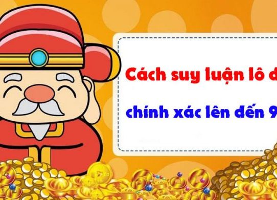 những cách suy luận lô đề hiệu quả và chính xác nhất